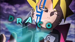 【 Draco 】 - Boruto Next Generation🍥 - [ AMV/flow] 4K