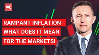 Rampant Inflation - What Does It Mean for the Markets? with Dr Przemysław Kwiecień