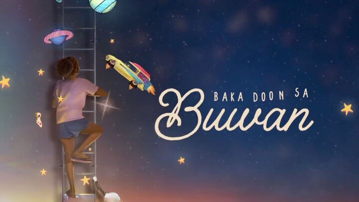 Baka Doon sa Buwan (Somewhere in Space) 2025 SUB INDO