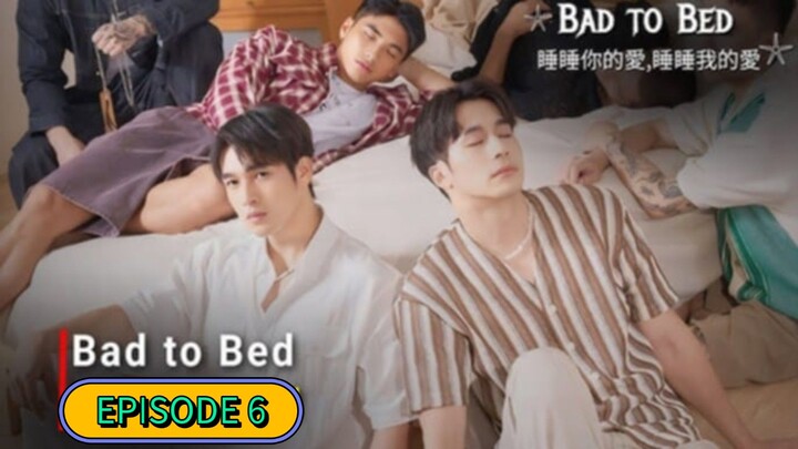 🇹🇼 [2024] BAD TO BED | EPISODE 6