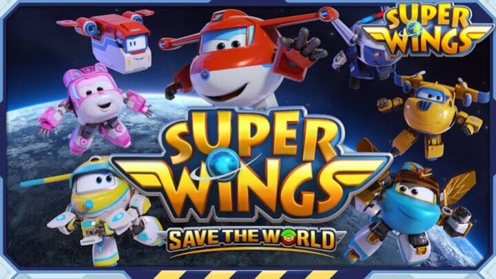 Superwings | S10 | Opening Song | Save the World | Opening Title