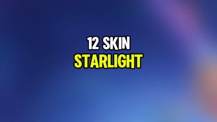 12 skin starlight yg akan hadir kembali #MLBB10TH #ALLINMLBB