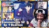 Komi Can't Communicate Season 2 Episode 9 Reaction | FIELD TRIP DAY 2 WAS A MASSIVE SUCCESS!!!