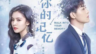 Walk Into Your Memory Ep 9 eng sub