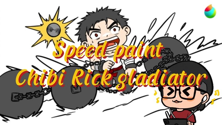 Speed paint chibi Rick gladiatol