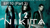 หยุดดูไม่ได้ 🔫 Nikita Season 2 นิกิต้า รหัสเธอโคตรเพชรฆาต พากย์ไทย 💣 EP10_3