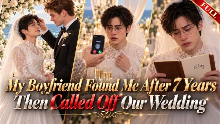 [AI BL] My Boyfriend found Me After 7 years then called of our Wedding