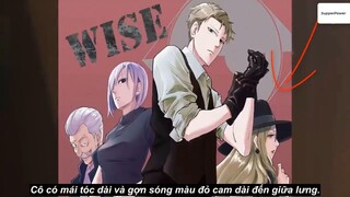 Tổ Chức Điệp Viên Wise - Gồm Toàn Thành Viên Tài Giỏi Nhất Trong Spy x Family-P4