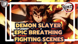 [Demon Slayer] Epic Breathing Fighting Scenes Collection. Come And Enjoy_3