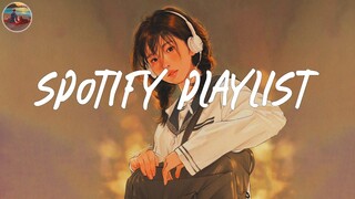 Spotify playlist 2024 📀 Good songs to listen to on Spotify 2024 ~ Good vibes only 2024