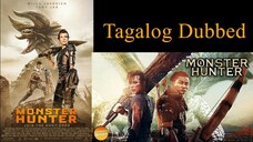 Monster Hunter Tagalog Dubbed