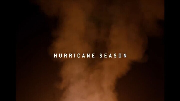 Hurricane Season - Official Trailer -