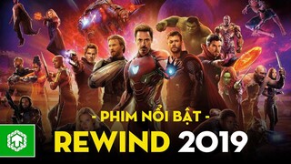 Top 12 Phim Nổi Bật Nhất Mỗi Tháng Năm 2019 | Rewind 2019 | Ten Tickers
