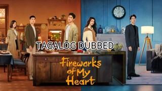 Fireworks of my Heart 7 TAGALOG