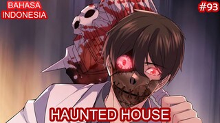 Haunted House | #93 | Bahasa Indonesia