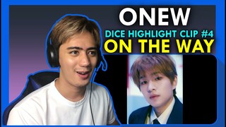 ONEW COMEBACK!! | ONEW 온유 'DICE' Highlight Clip #4 'On the way' REACTION