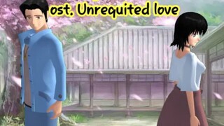 ost unrequited love || sakura school simulator