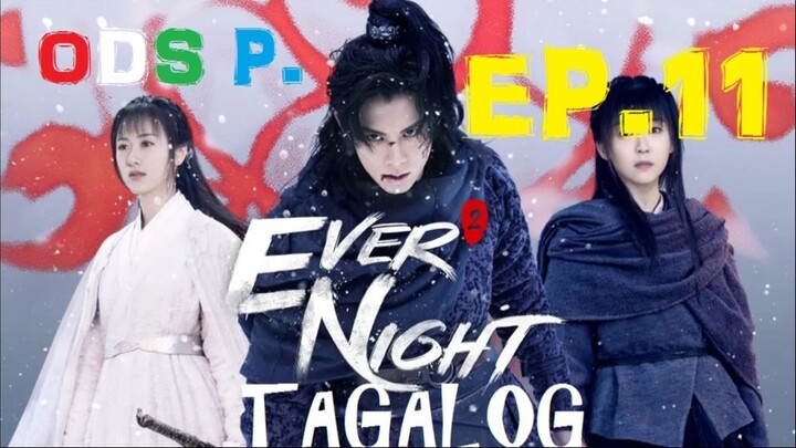 Ever Night 2 Episode 11 Tagalog