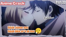 (Part 22) Anime Crack Indonesia - ⵯNgebet ngajak bikin an*k😋ⵯ