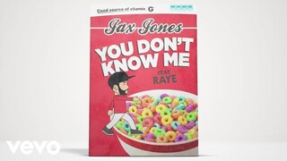 Jax Jones - You Don't Know Me ft. RAYE