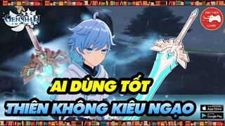 Genshin Impact VŨ KHÍ || THIÊN KHÔNG KIÊU NGẠO - ĐÁNH GIÁ & NHÂN VẬT PHÙ HỢP || Thư Viện Game