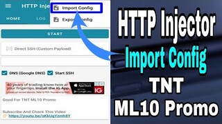 HTTP Injector - Import Config + TNT ML10 Promo || Working 100%