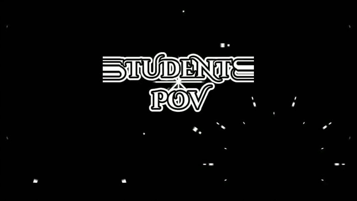Students Pov - Short Film