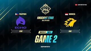 Echo vs Onic GAME 2 M4 World Championship | Onic vs Echo ESPORTSTV