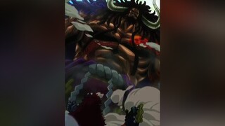 Rén 🥵 kaido kid onepiece nhacngau animeedit anime fyp xuhuong viral