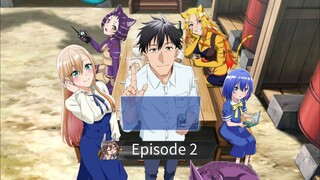 The Daily Life of a Middle-Aged Online Shopper in Another World Episode 2