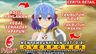 ALUR CERITA ANIME - KOMANDAN PAHLAWAN DIANGGAP BEBAN [ PART 6 ]