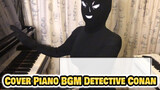 Cover Piano BGM Detective Conan