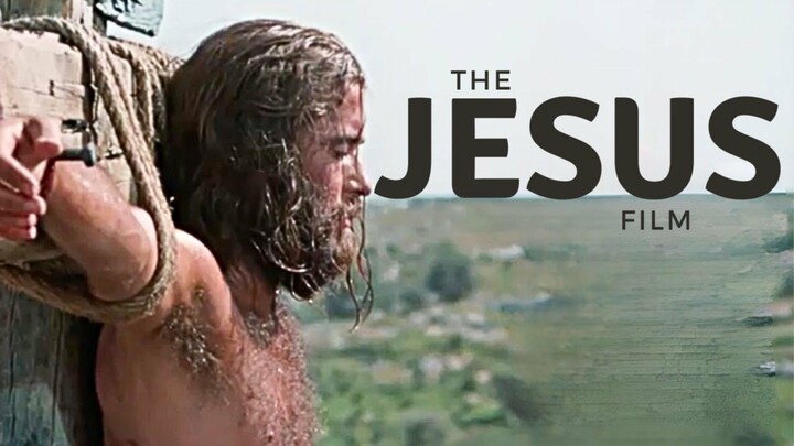 The Jesus Film (from birth to death) HD 1080p : Tagalog Dubbed