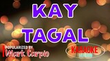 Kay Tagal - Mark Carpio | Karaoke Version ðŸŽ¼