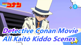 Detective Conan Movie| Collection of Kaitō Kiddo Scenes_A2