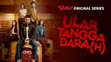 Ular Tangga Darah - EPS2