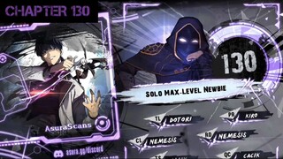 Solo Max-Level Newbie » Chapter 130