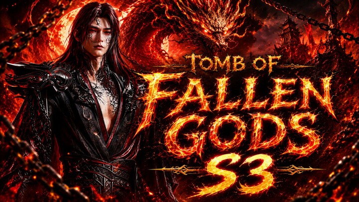 Tomb of fallen gods epsd 52 s3