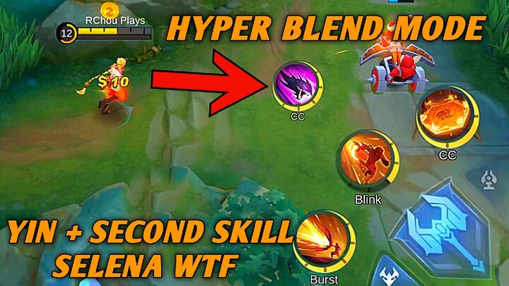 Yin + Second Skill Selena WTF..... Hyper Blend Mode