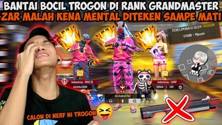 BANTAI BOCIL TROGON DI RANK GRANDMASTER! ZAR KENA MENTAL DITEKEN SAMPE MATI🤣