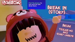 WAAH! | Roblox Break In | Roblox Tagalog game-play