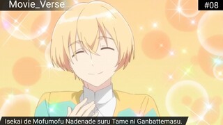 Isekai de Mofumofu Nadenade suru Tame ni Ganbattemasu. Episode 8 Sub Indo