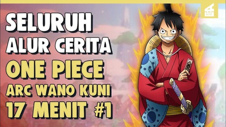 PERTARUNGAN SENGIT SUKU MINK!! SELURUH ALUR CERITA ONE PIECE ARC WANO KUNI PART 14 _ 13 MENIT