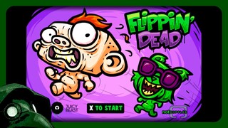 Flippin' Dead [Full Game - No Commentary]