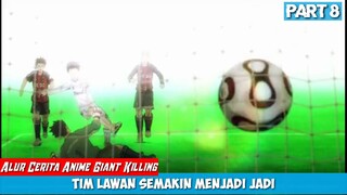 Musuh Mulai Menggila !!! Alur Cerita Anime Sepak Bola Terbaik Giant Killing Part 8