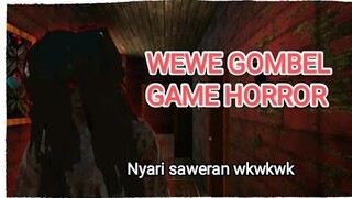 WEWE GOMBEL : HORROR ESCAPE | KISAH DI CULIK WEWE GOMBEL SIMULATOR GAME