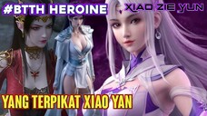 TOP HEROINE YANG TERPIKAT XIAO YAN