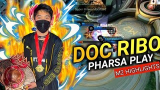 Doc Ribo Pharsa Plays M2 Highlights - Bren Ribo The GOAT