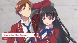 Youkoso Jitsuryoku Season 2 Opening Full : Dance In The Game - ZAQ