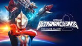 Ultraman Cosmos 2: The Blue Planet Eng Sub